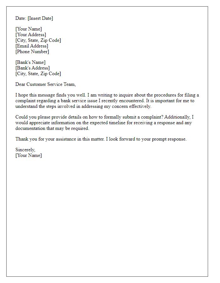 Letter template of inquiry about bank service complaint procedures