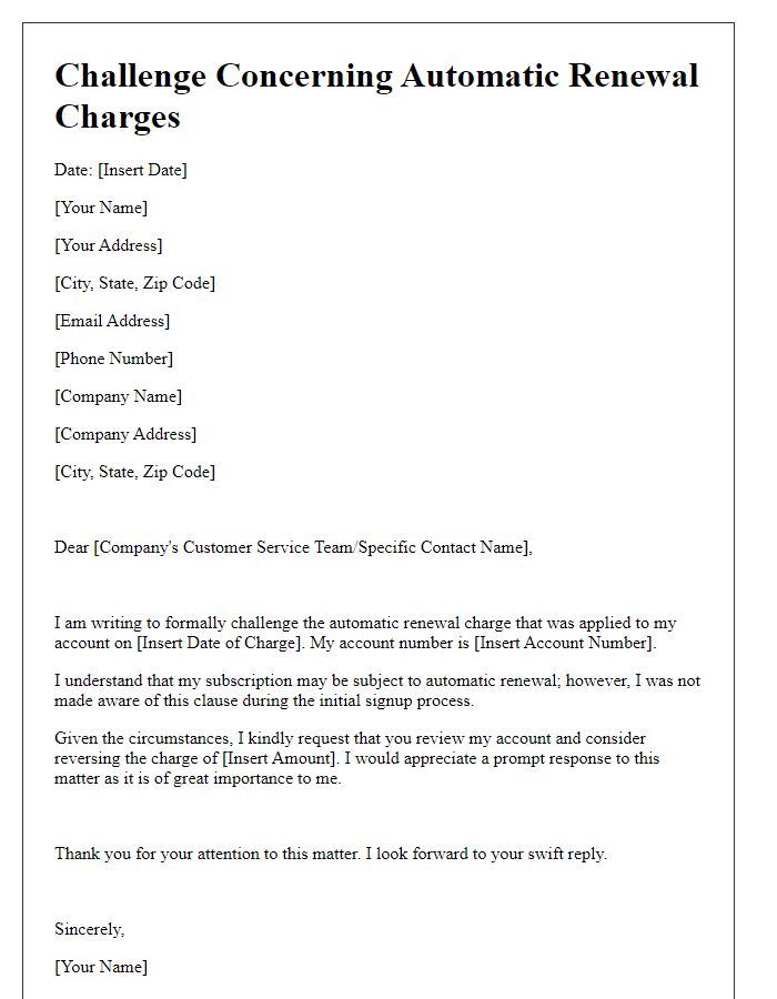 Letter template of challenge concerning automatic renewal charges