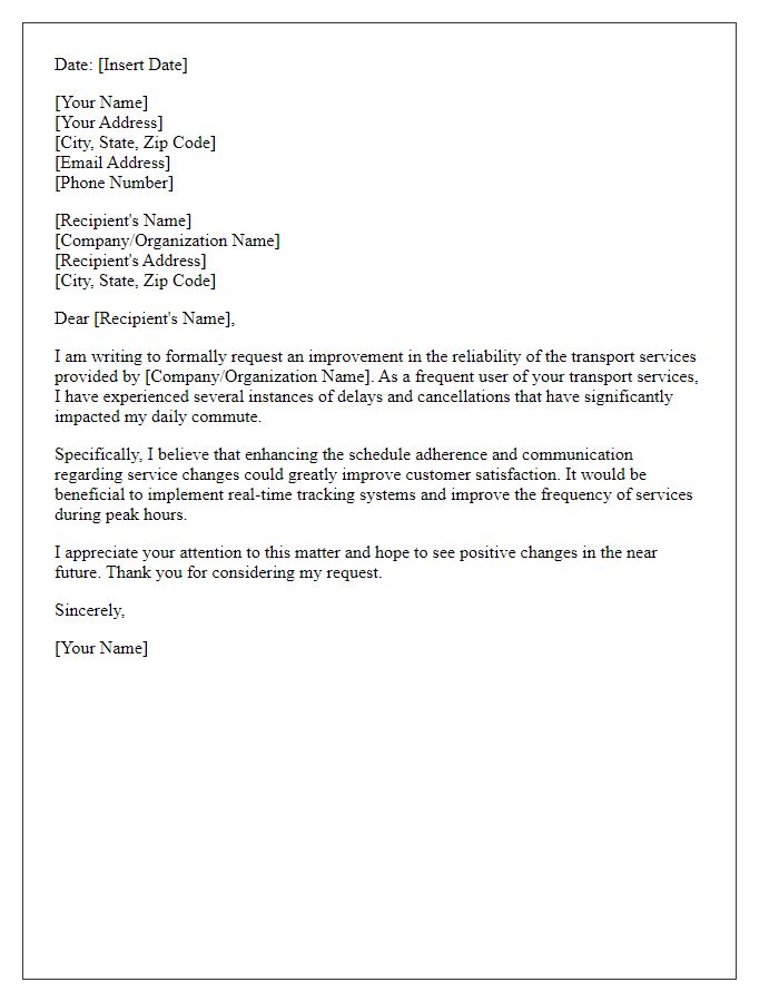 Letter template of request for improvement in transport reliability.