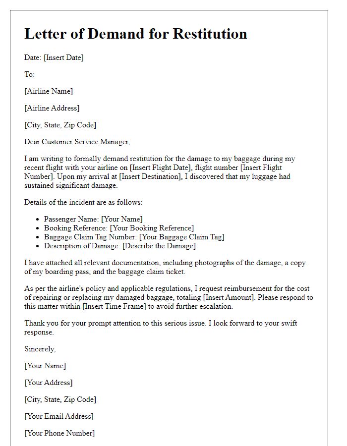 Letter template of demand for restitution for damaged baggage