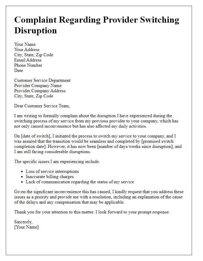 Letter template of complaint regarding provider switching disruption