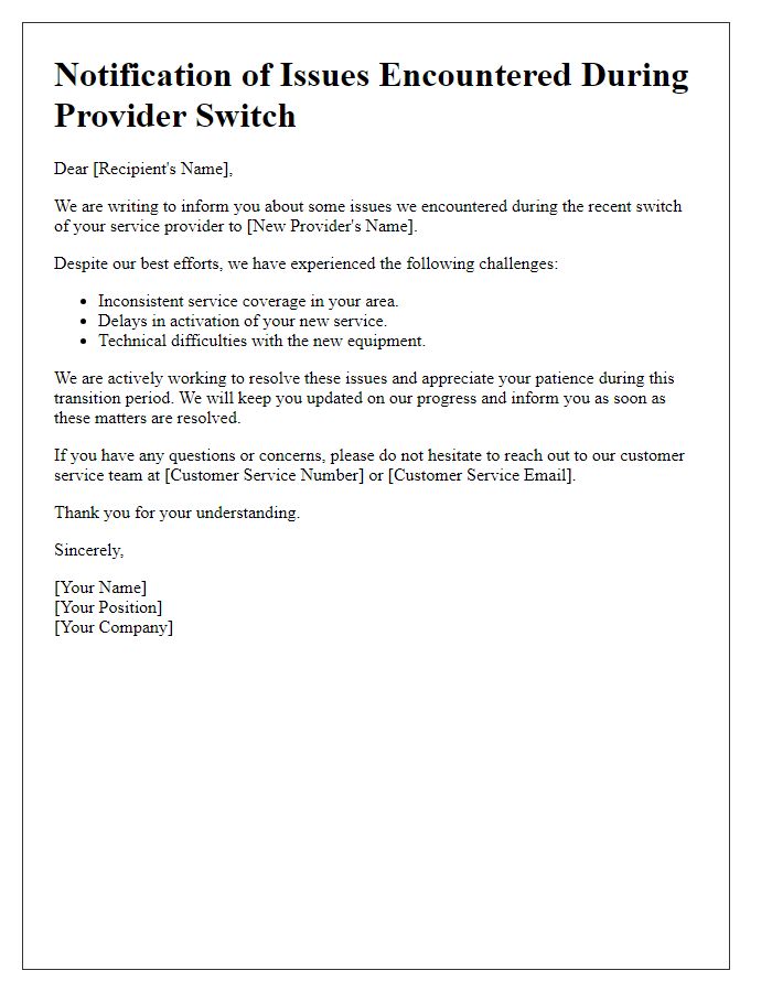 Letter template of notification for issues encountered during provider switch