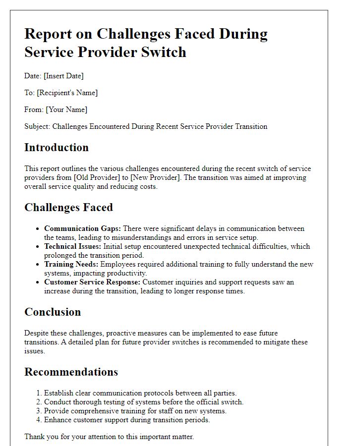 Letter template of report on challenges faced during service provider switch