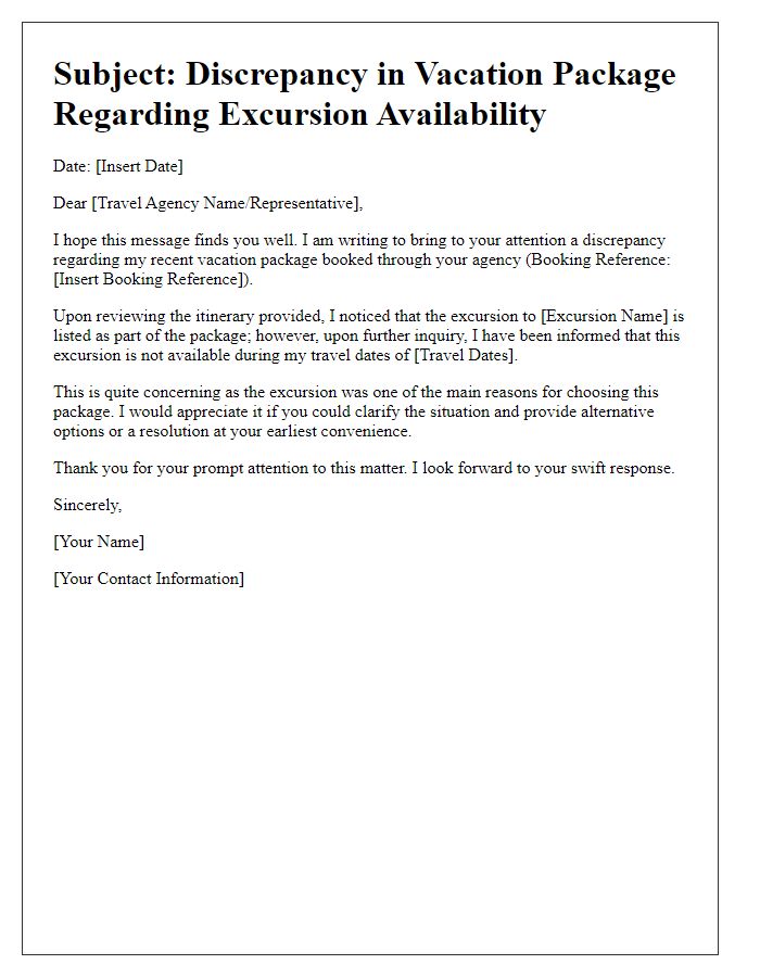 Letter template of vacation package discrepancy about excursion availability.