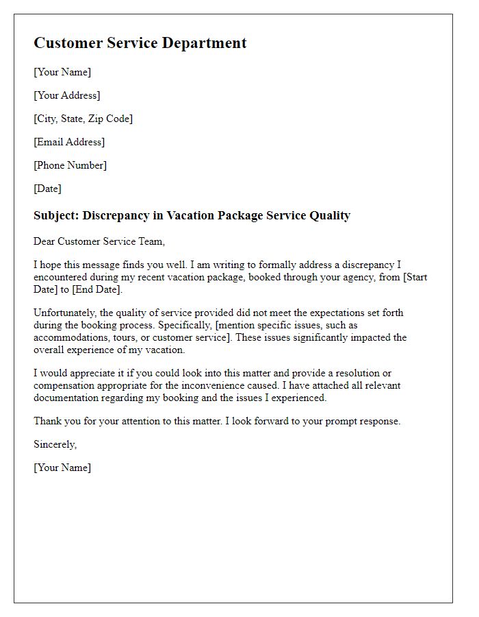 Letter template of vacation package discrepancy about service quality.