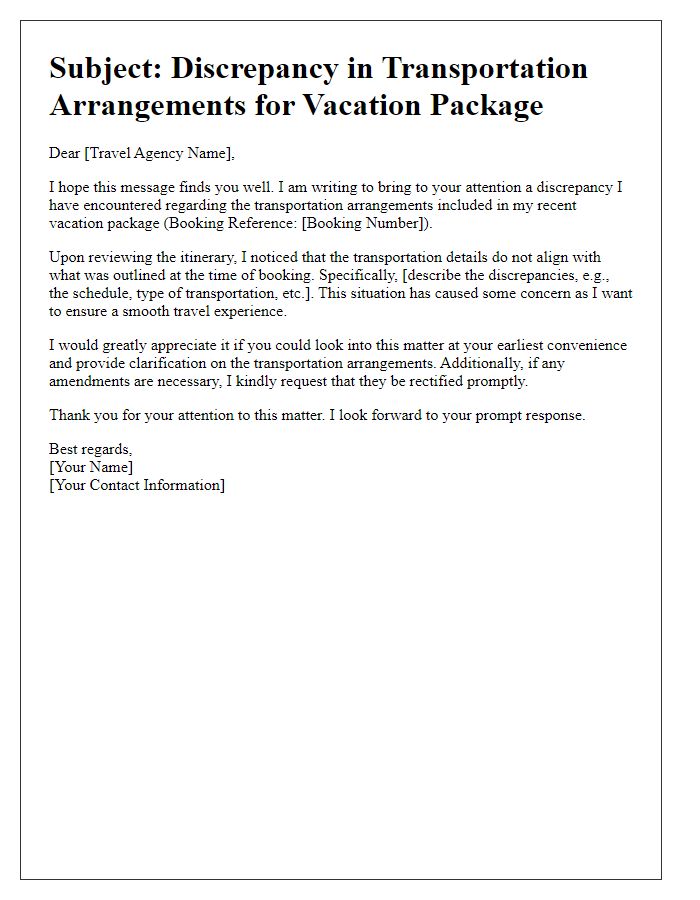 Letter template of vacation package discrepancy related to transportation arrangements.