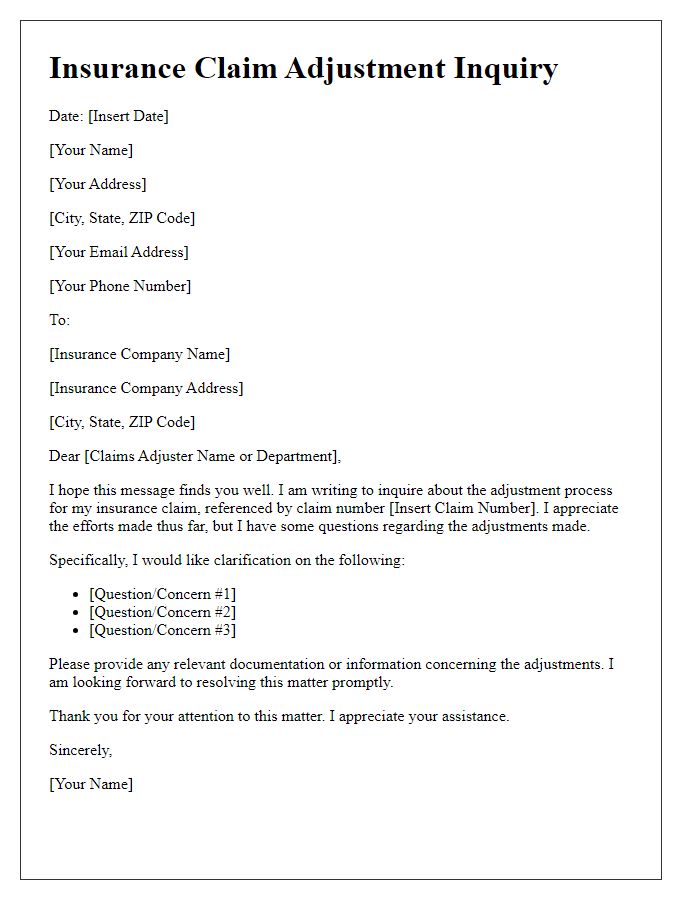 Letter template of insurance claim adjustment inquiry.