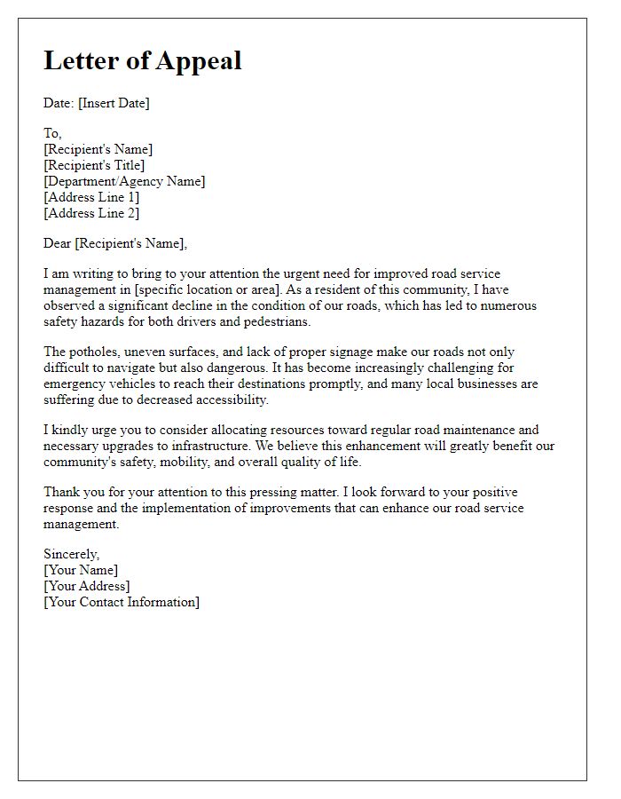 Letter template of appeal for better road service management.