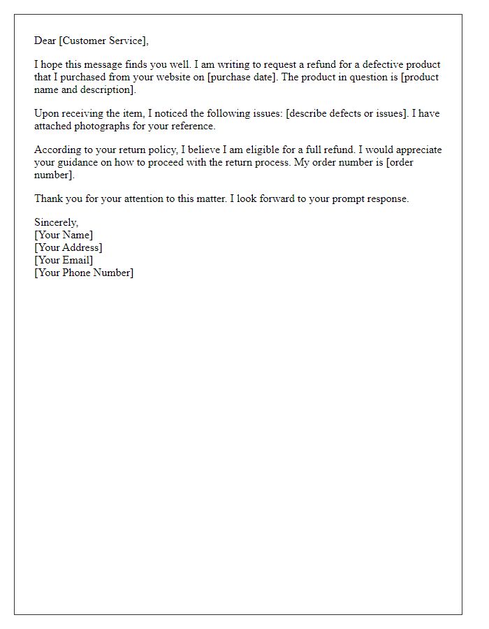 Letter template of shopping website request for refund due to defective product.