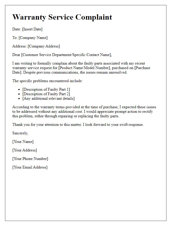 Letter template of warranty service complaint regarding faulty parts.