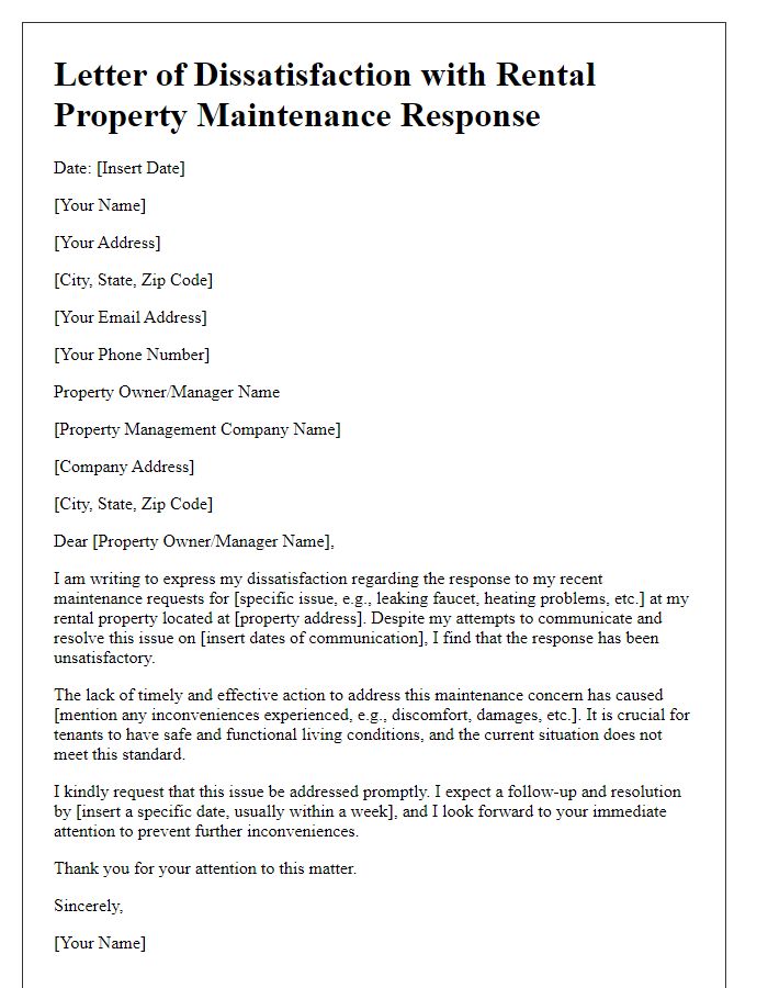 Letter template of dissatisfaction with rental property maintenance response.