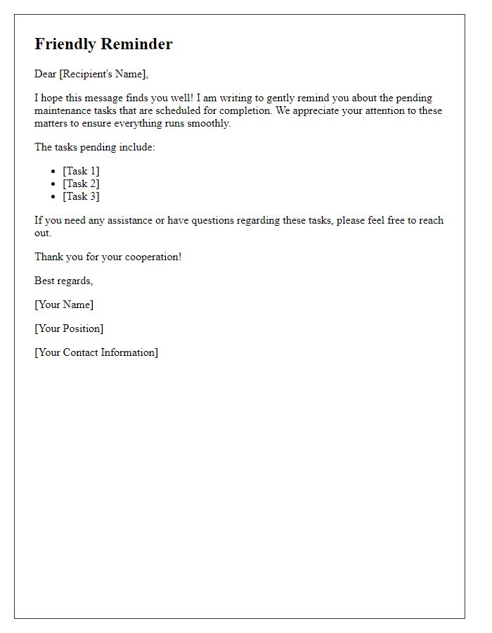 Letter template of friendly reminder for pending maintenance tasks.