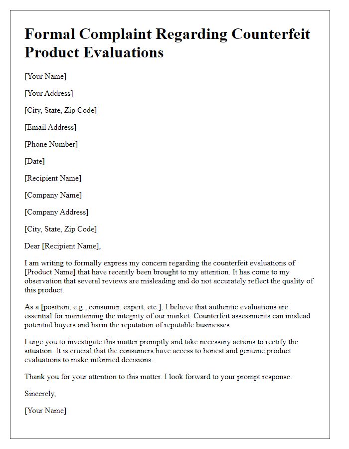 Letter template of formal complaint over counterfeit product evaluations