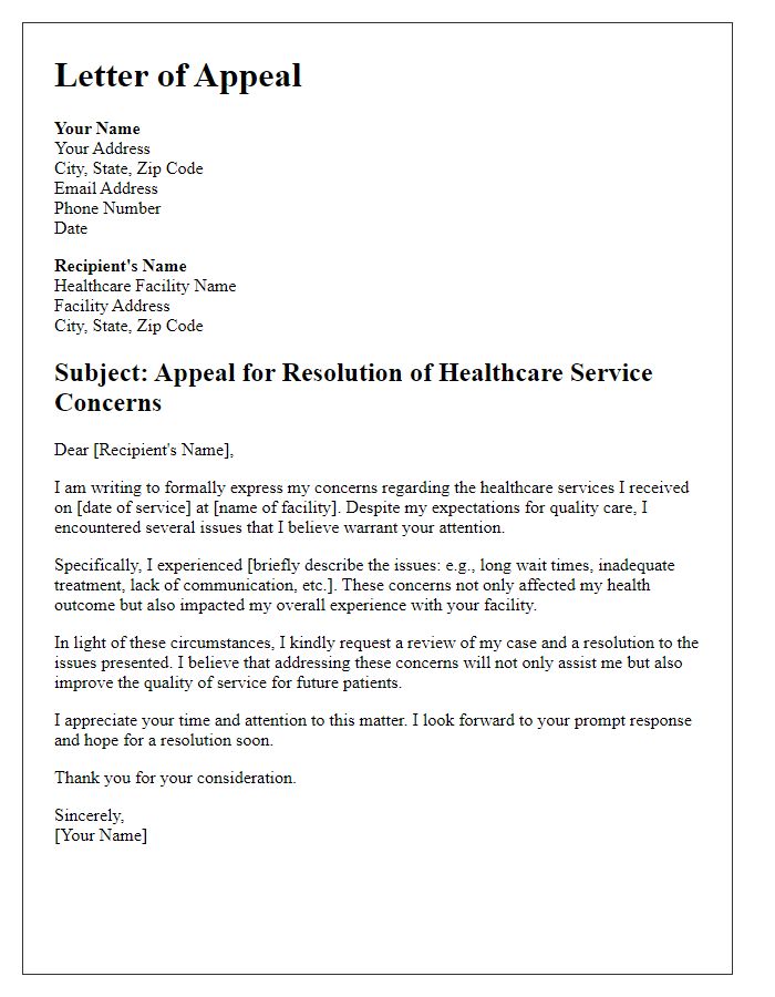 Letter template of appeal for resolution of healthcare service concerns.