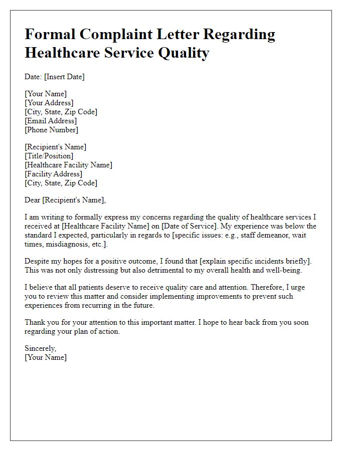 Letter template of formal complaint regarding healthcare service quality.