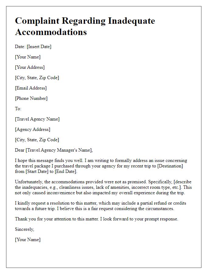 Letter template of travel agency package issue complaint for inadequate accommodations.