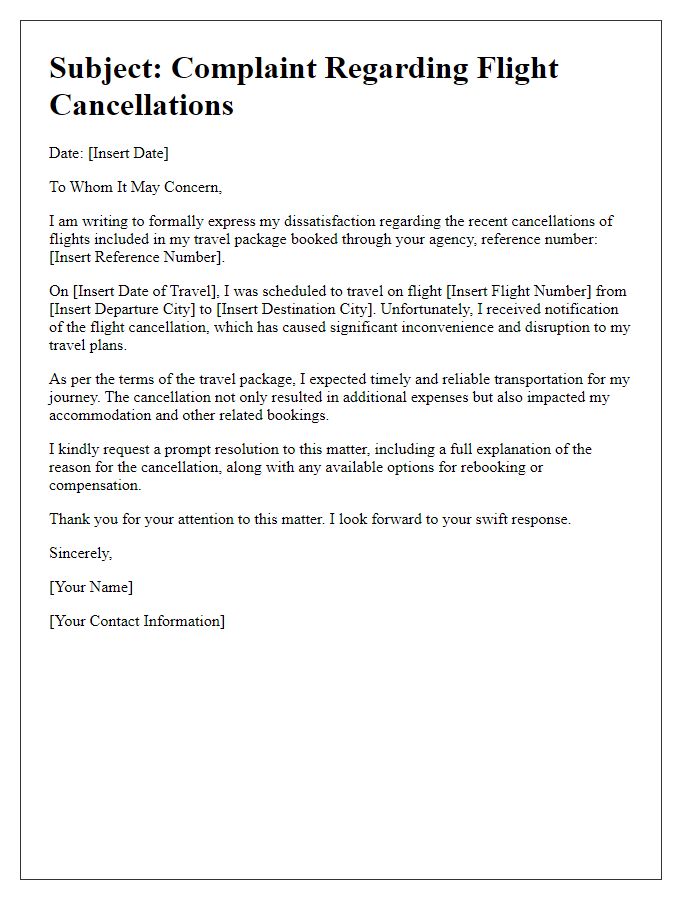 Letter template of travel agency package issue complaint regarding flight cancellations.