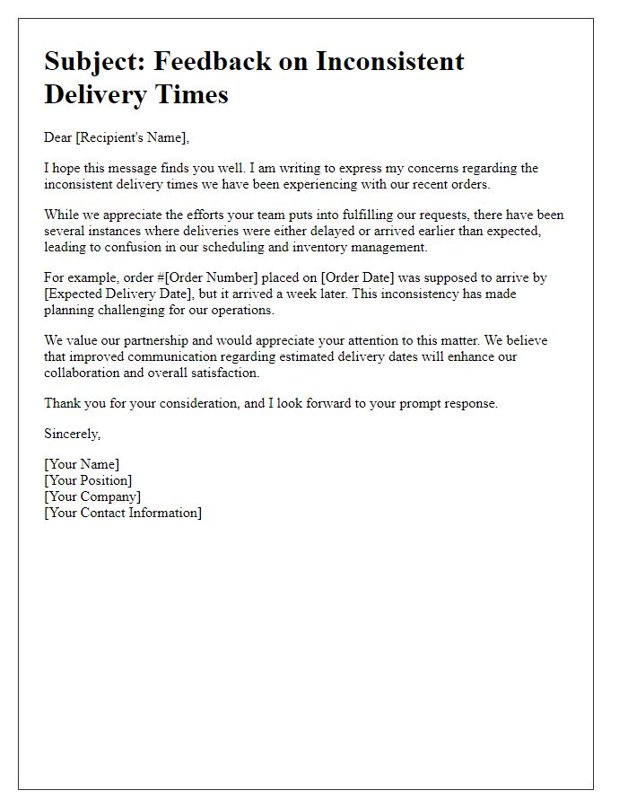 Letter template of feedback for inconsistent delivery times