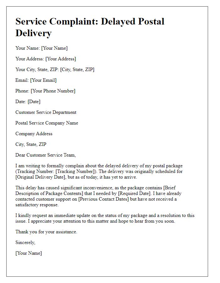 Letter template of service complaint about delayed postal delivery