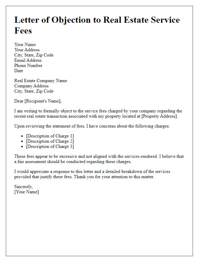 Letter template of objection to real estate service fees.