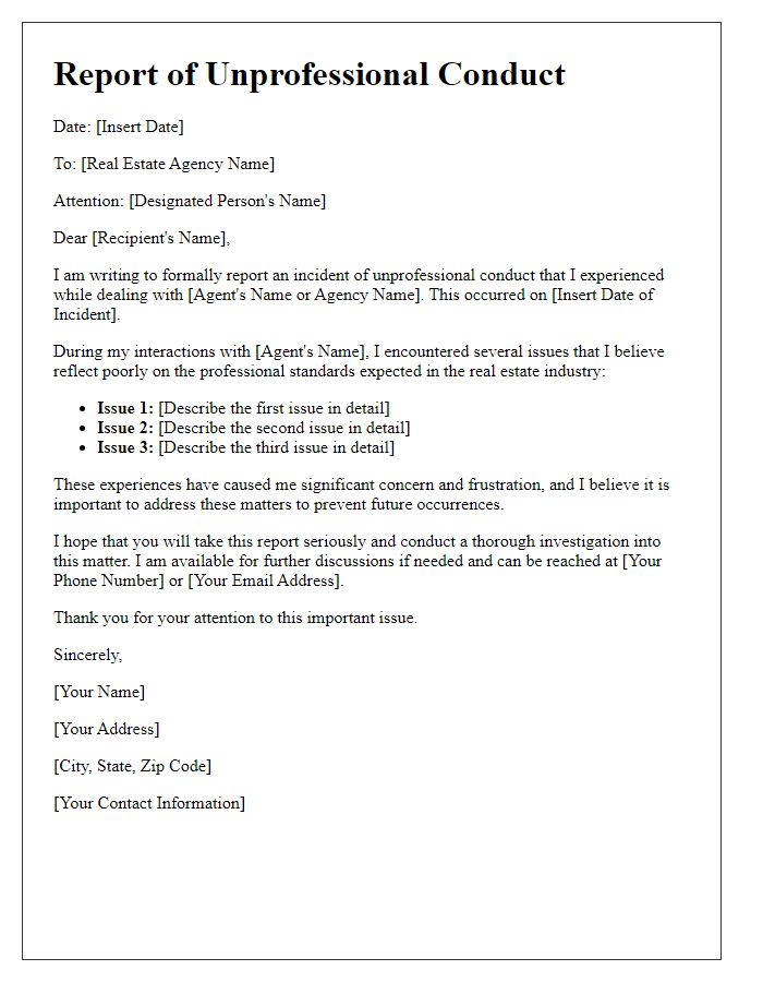 Letter template of report for unprofessional real estate conduct.