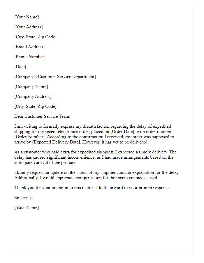 Letter template of expedited shipping delay complaint for electronics order.