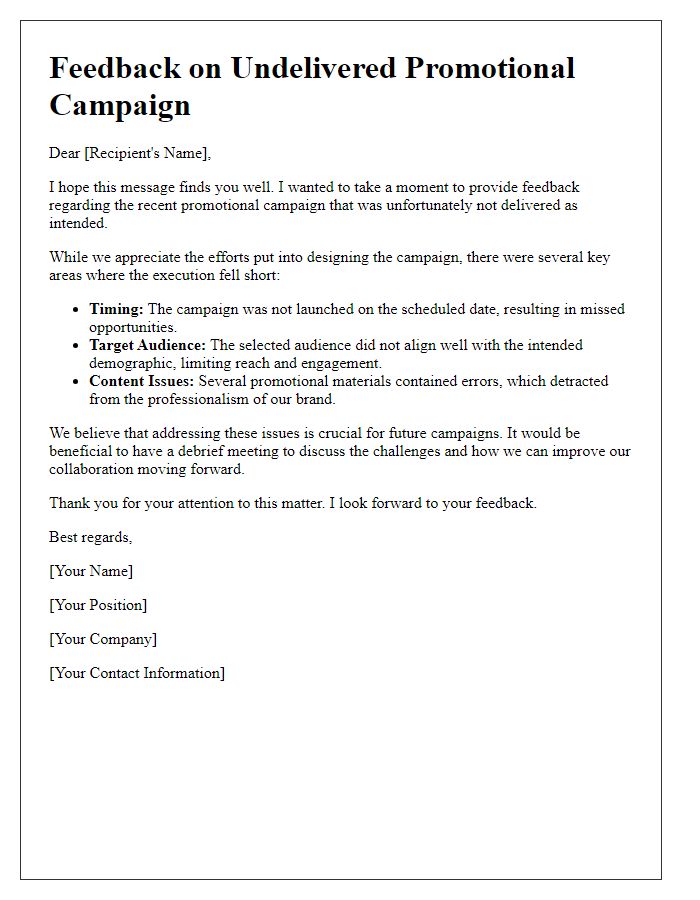 Letter template of feedback on undelivered promotional campaign.