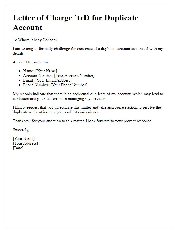 Letter template of charge ?????? for duplicate account