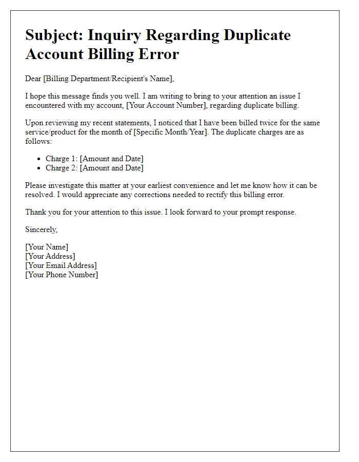 Letter template of inquiry about duplicate account billing error