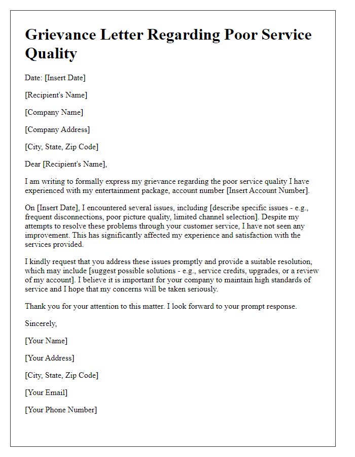 Letter template of grievance for poor service quality in entertainment package.