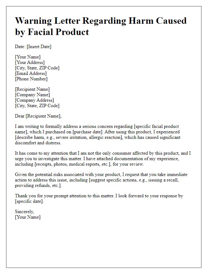 Letter template of warning regarding harm caused by facial product.