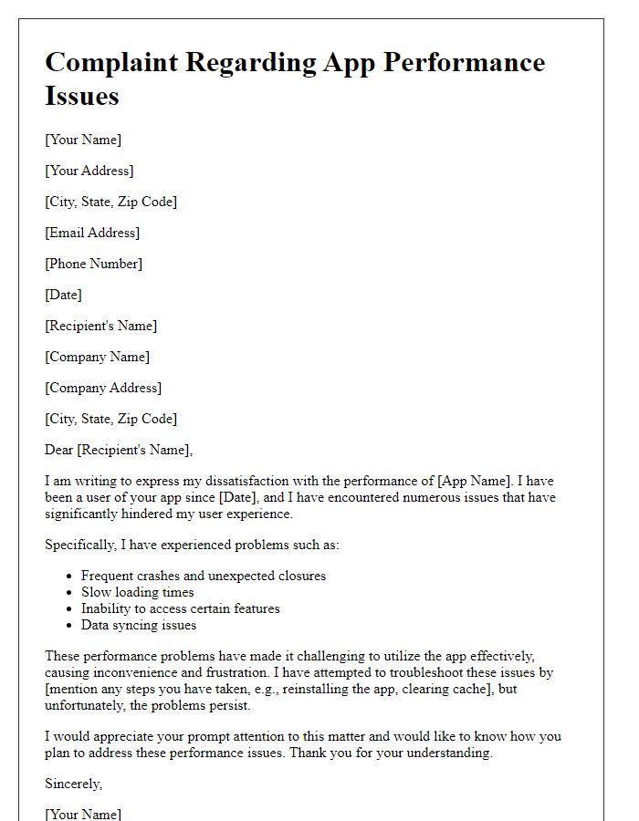 Letter template of complaint regarding app performance problems.