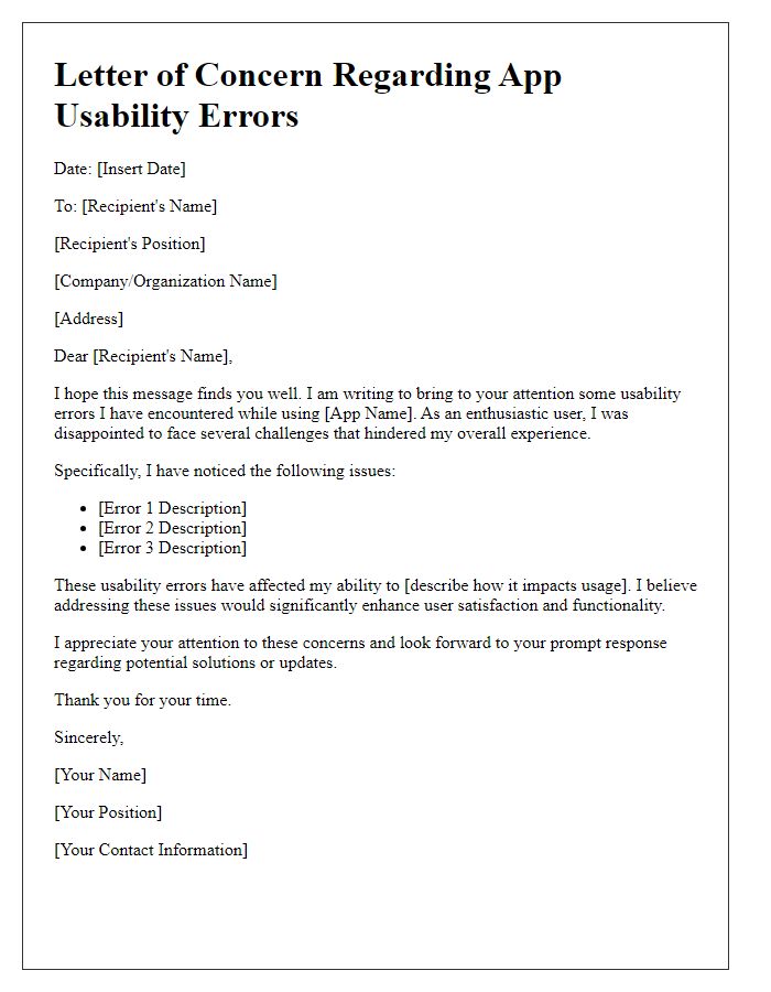 Letter template of concern about app usability errors.