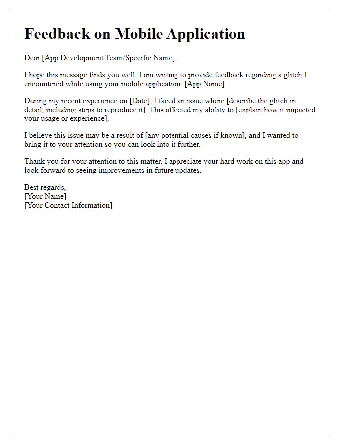 Letter template of feedback on mobile application glitch.