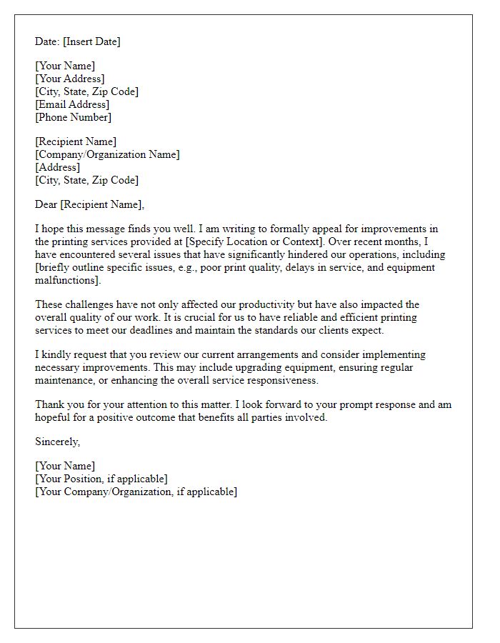 Letter template of appeal for improved printing services