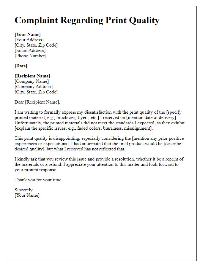 Letter template of complaint regarding print quality