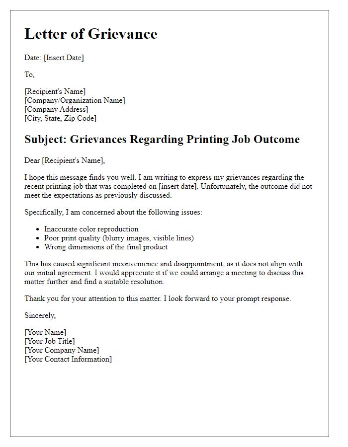 Letter template of grievances regarding printing job outcome