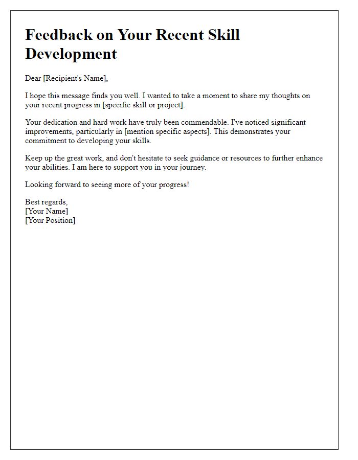 Letter template of encouraging feedback for skill development.