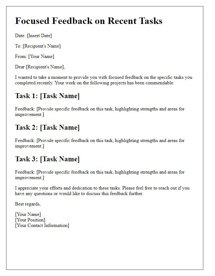 Letter template of focused feedback on specific tasks.