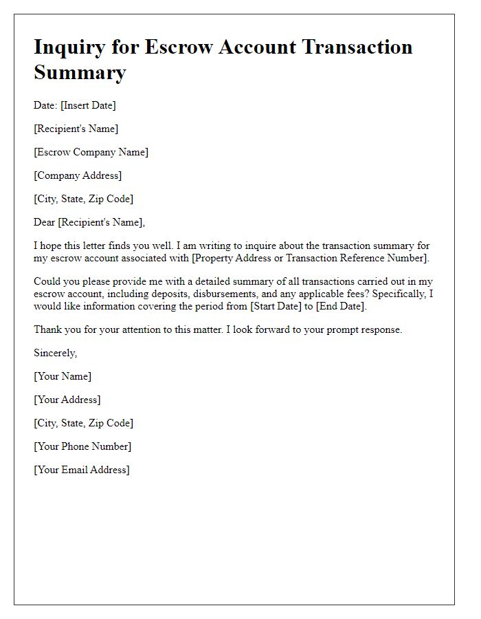 Letter template of inquiry for escrow account transaction summary