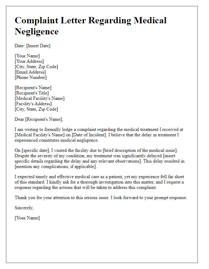 Letter template of medical negligence complaint concerning delayed treatment