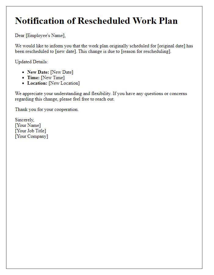 Letter template of rescheduled work plan notification