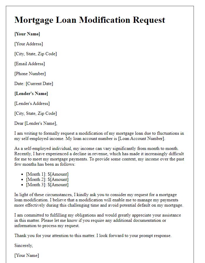 Letter template of mortgage loan modification request for self-employed income fluctuation.