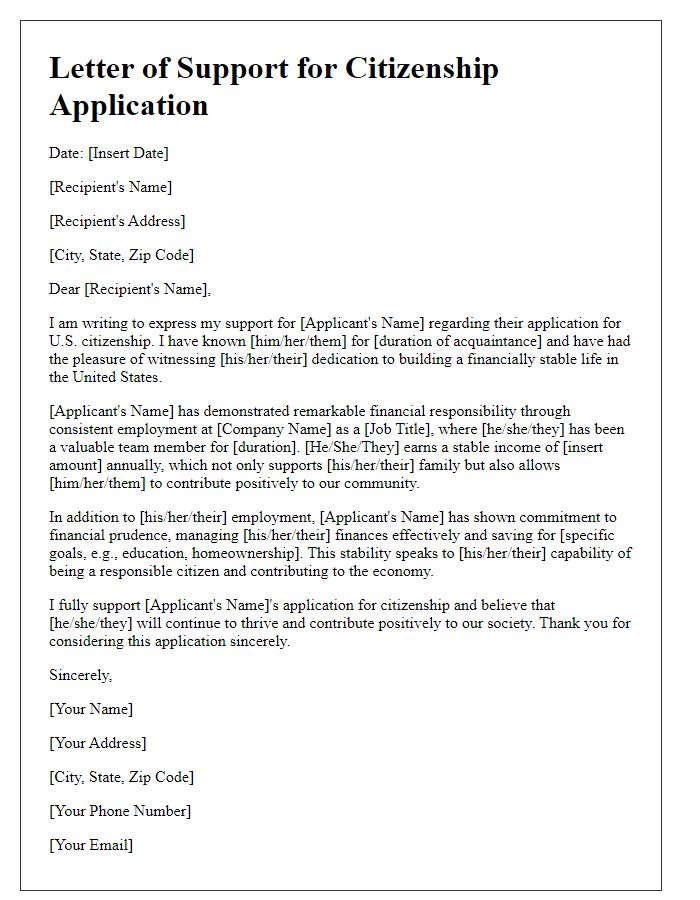 Letter template of backing for citizenship application addressing financial stability.