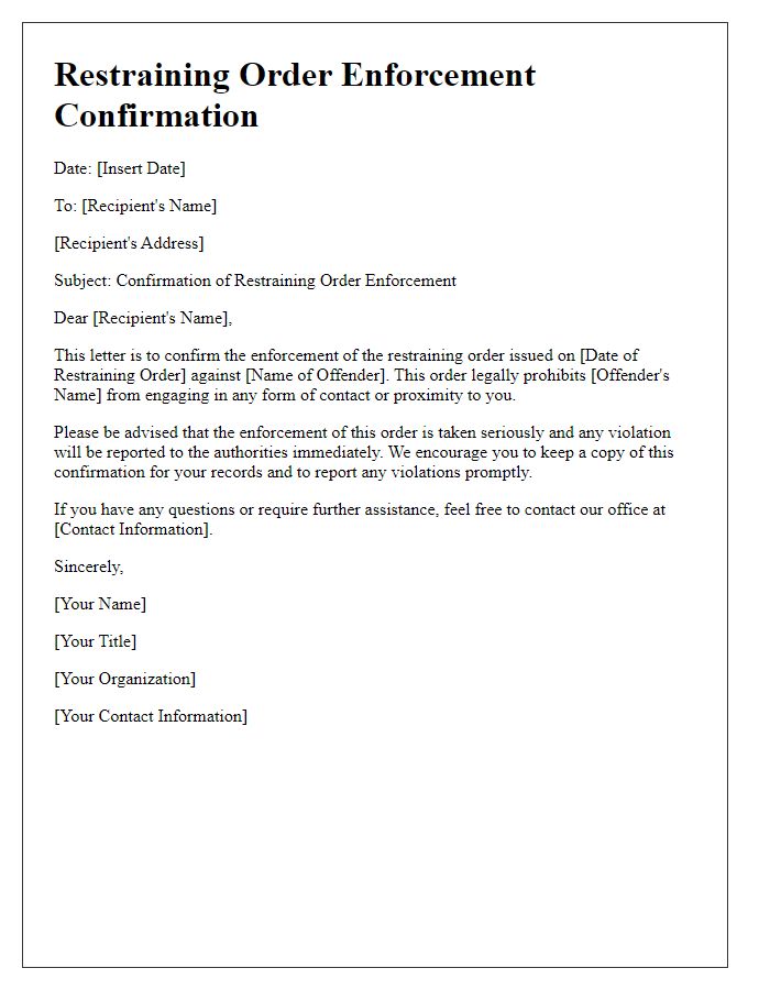 Letter template of restraining order enforcement confirmation