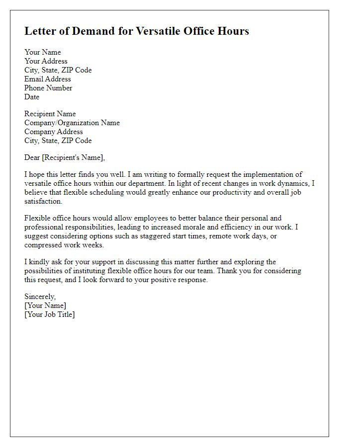 Letter template of demand for versatile office hours