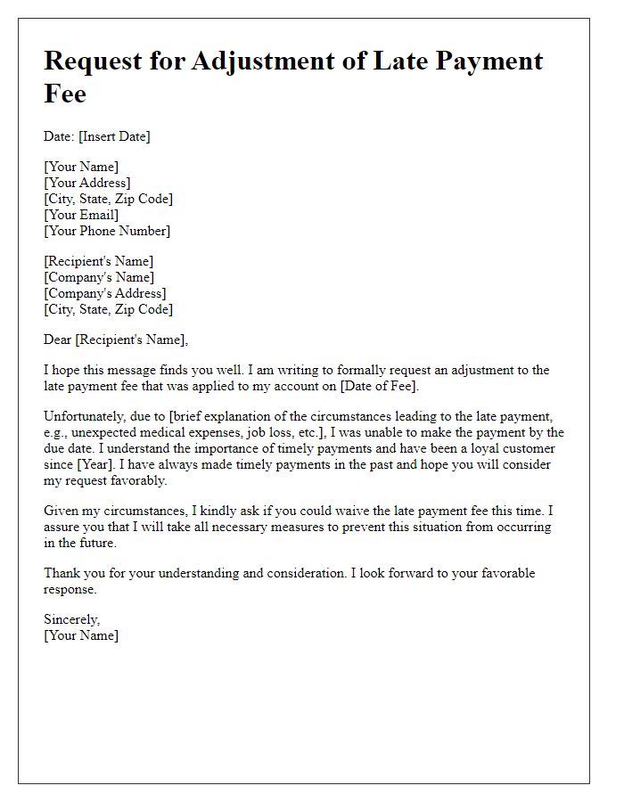 Letter template of explanation for late payment fee adjustment request