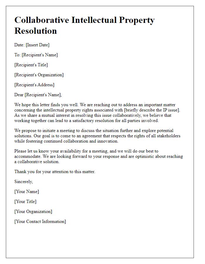 Letter template of collaborative IP resolution effort