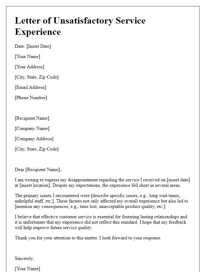 Letter template of unsatisfactory service experience