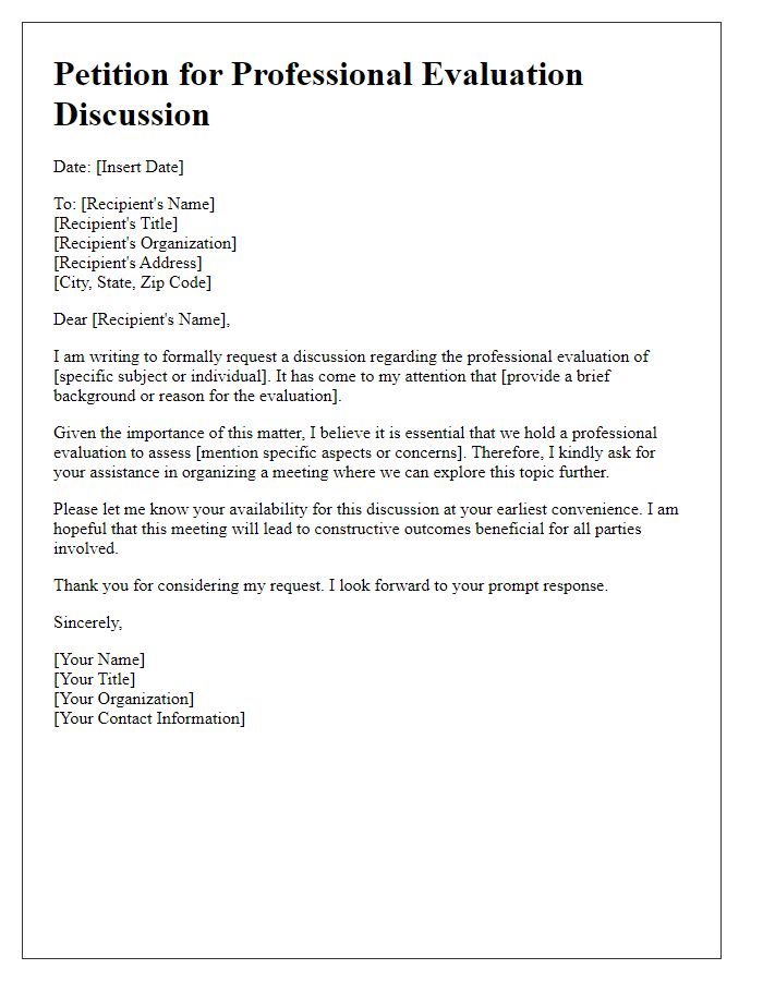 Letter template of petition for a professional evaluation discussion